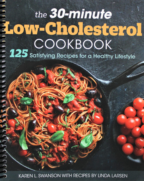 The 30-minute Low-Cholesterol Cookbook