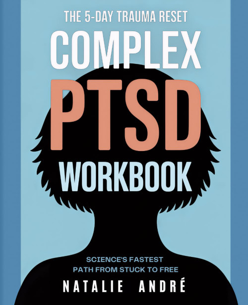 The 5-Day Trauma Reset: Science's Fastest Path from Stuck to Free: