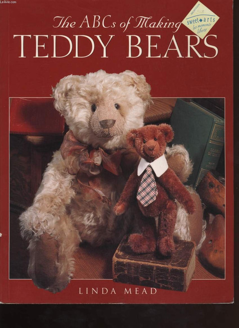 The ABC's of Making Teddy Bears