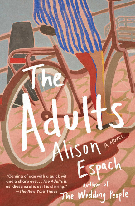 The Adults: A Novel