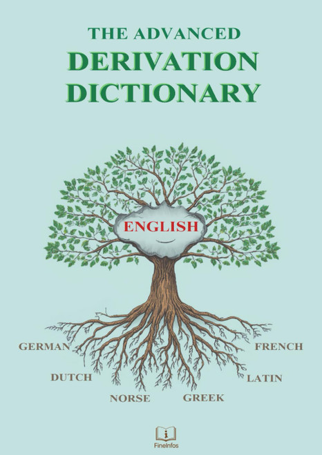 The Advanced Derivation Dictionary