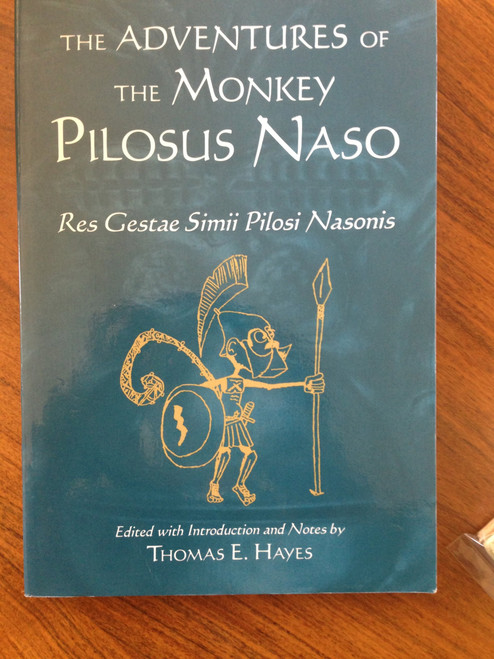 The Adventures of the Monkey Pilosus Naso