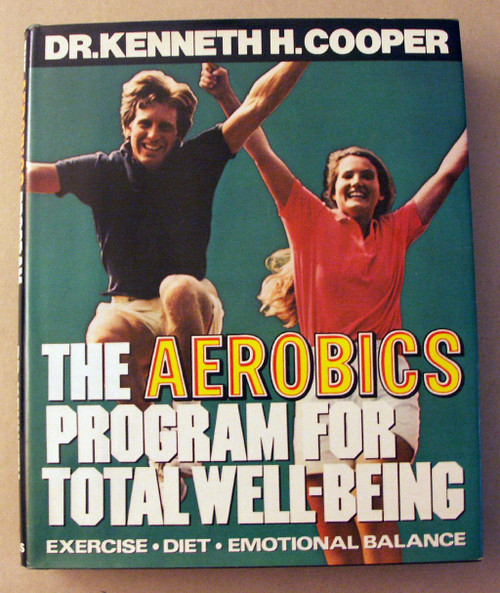 The Aerobics Program for Total Well-Being