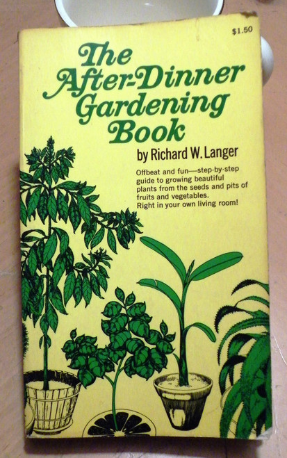 The After-Dinner Gardening Book