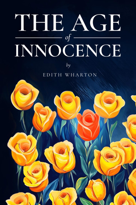 The Age of Innocence (Annotated)