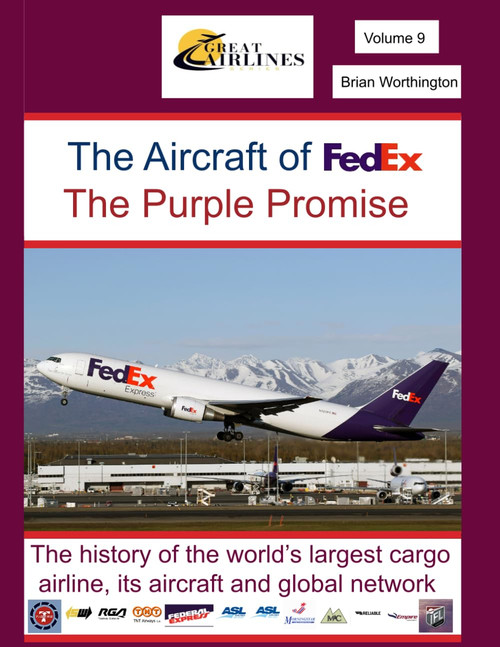 The Aircraft of FedEx The Purple Promise