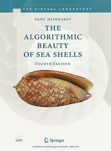 The Algorithmic Beauty of Sea Shells (The Virtual Laboratory)