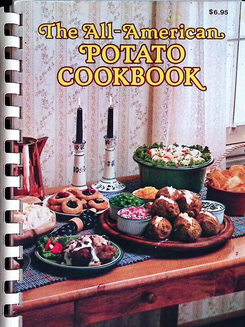 The All-American Potato Cookbook