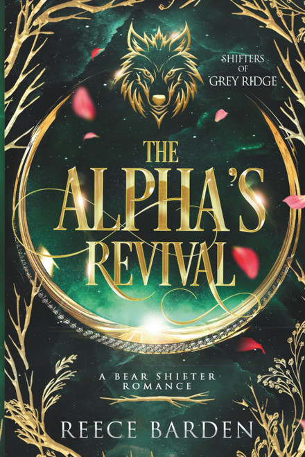The Alpha's Revival: A Paranormal Werewolf Romance