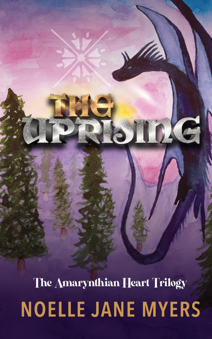 The Amarynthian Heart: The Uprising