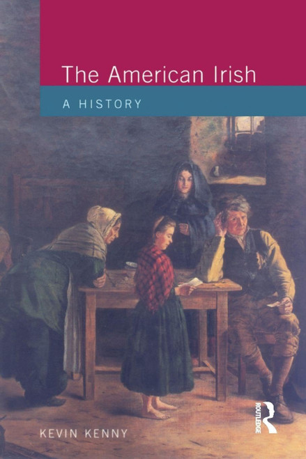 The American Irish: A History