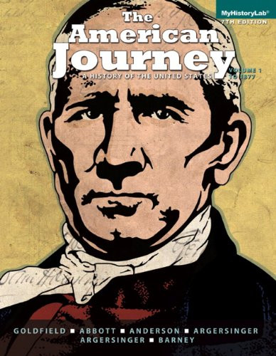 The American Journey: a History of the United States, Volume 1