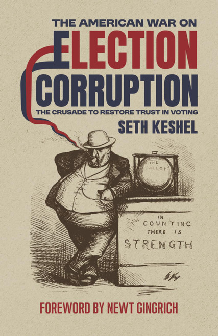 The American War On Election Corruption