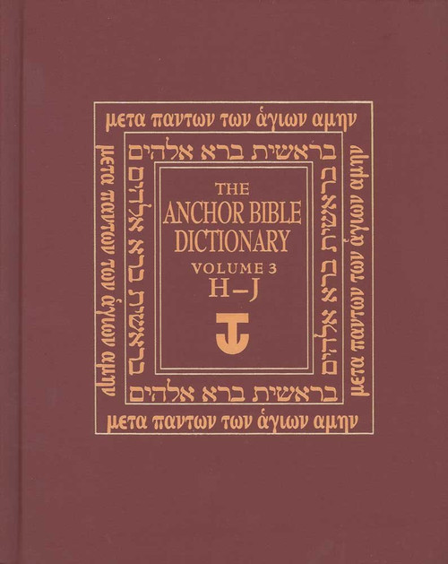 The Anchor Bible Dictionary, Vol. 3: H-J