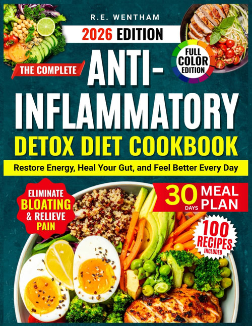 The Anti-Inflammatory Detox Diet Cookbook