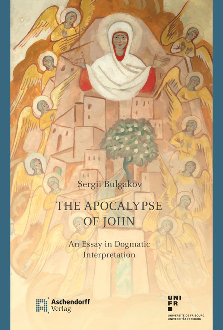 The Apocalypse of John: An Essay in Dogmatic Interpretation