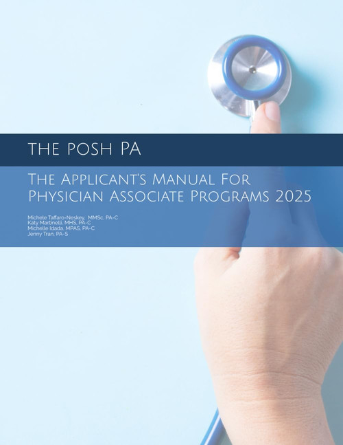 The Applicant's Manual For Physician Associate Programs 2025