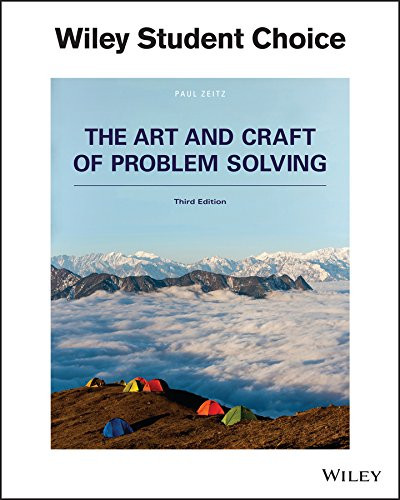 The Art and Craft of Problem Solving