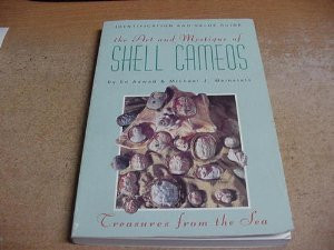 The Art and Mystique of Shell Cameos: Identification and Value Guide