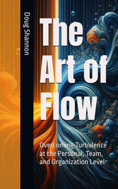 The Art of Flow: Overcoming Turbulence at the Personal