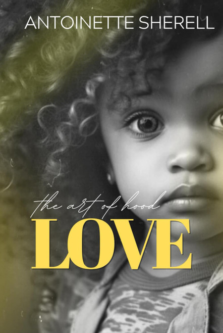 The Art Of Hood Love: The Finale