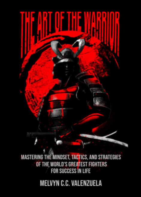 The Art of the Warrior: Mastering the Mindset
