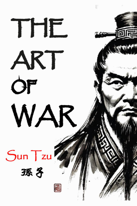 The art of war: Ilustrated and narrative edition