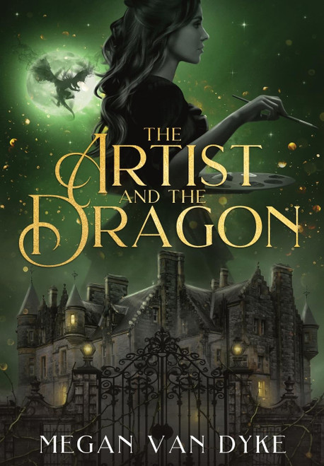 The Artist and the Dragon: A Sleeping Beauty fantasy romance retelling