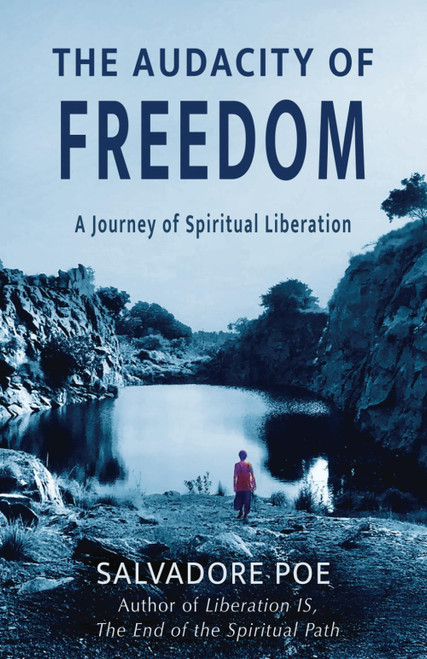 The Audacity of Freedom: A Journey of Spiritual Liberation