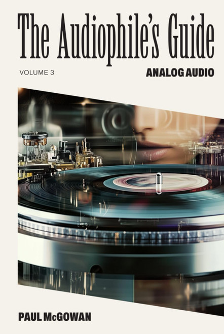The Audiophile's Guide: Analog Audio