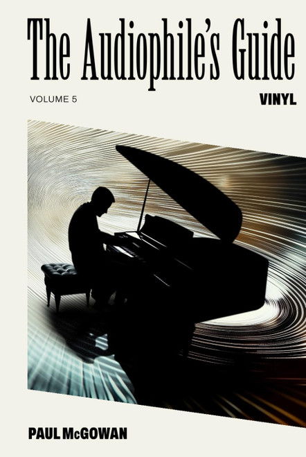 The Audiophile's Guide: Vinyl