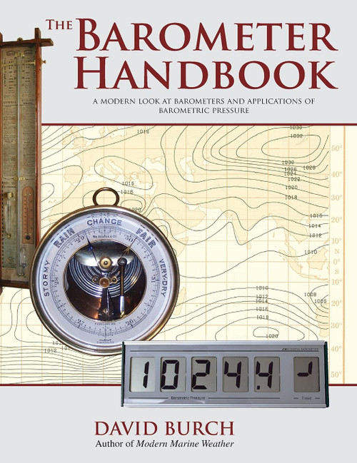 The Barometer Handbook: A Modern Look at Barometers and Applications of