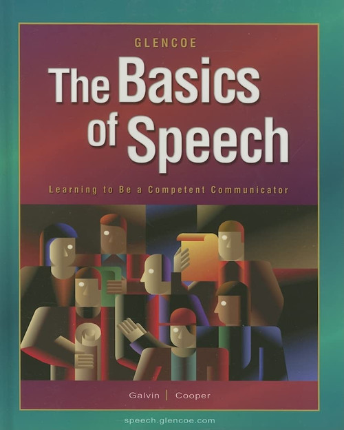 The Basics of Speech: Learning to be a Competent Communicator