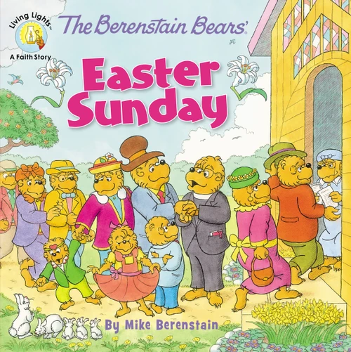 The Berenstain Bears' Easter Sunday (Berenstain Bears/Living Lights