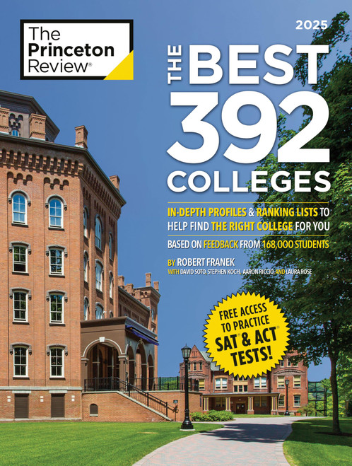 The Best 392 Colleges, 2027: In-Depth Profiles & Ranking Lists to Help