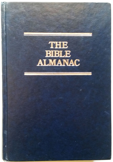 The Bible Almanac: A Comprehensive Handbook of the People of the Bible