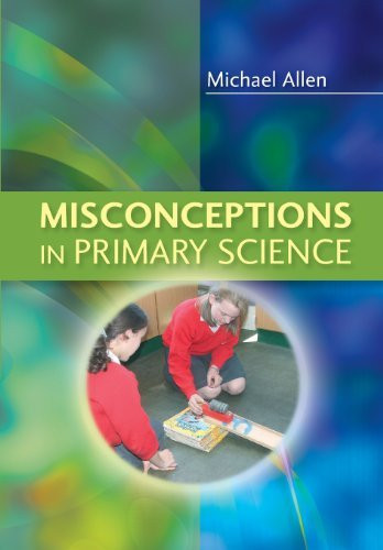 Misconceptions In Primary Science