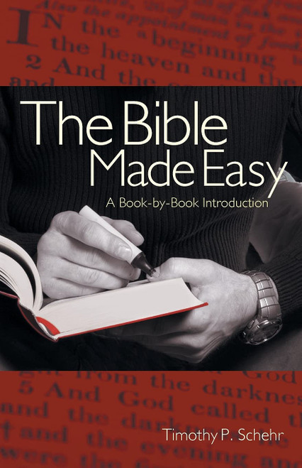 The Bible Made Easy: A Book-by-Book Introduction