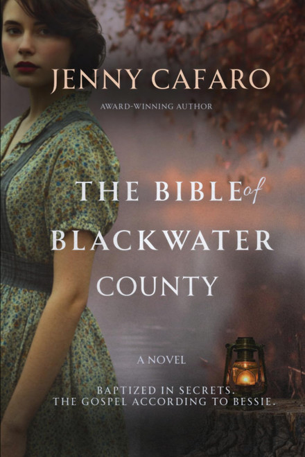 The Bible of Blackwater County: A Gritty Depression-Era Appalachian Novel