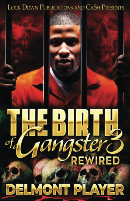 The Birth of a Gangster 3: Rewired