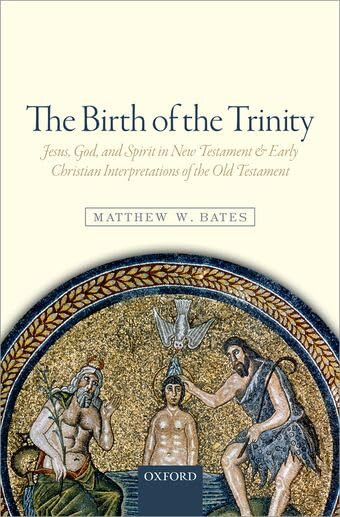 The Birth of the Trinity: Jesus, God, and Spirit in New Testament and