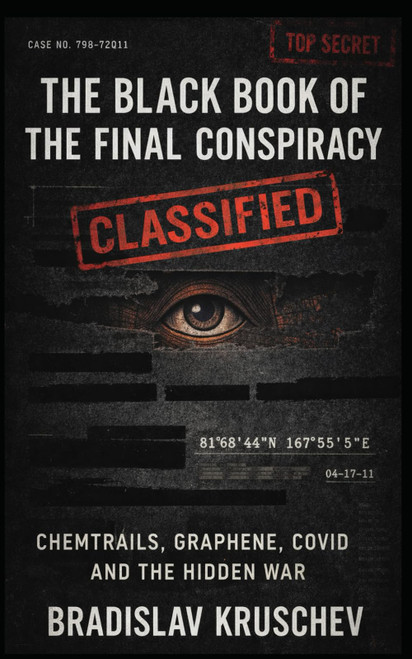 The Black Book of The Final Conspiracy: Chemtrails