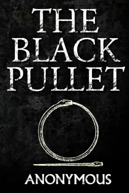 The Black Pullet: 18th Century Grimoire Spell Book on the Science of