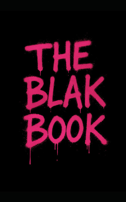 The Blak Book: The Gospel of Giving a F_ck