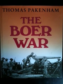 The Boer War Illustrated Edition
