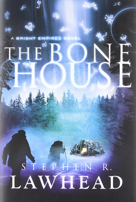 The Bone House (Bright Empires, 2)