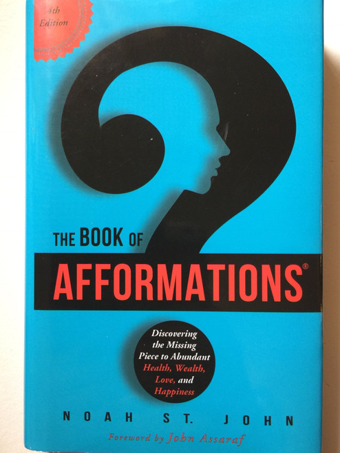 The Book of Afformations: Discovering the Missing Piece to Abundant Health