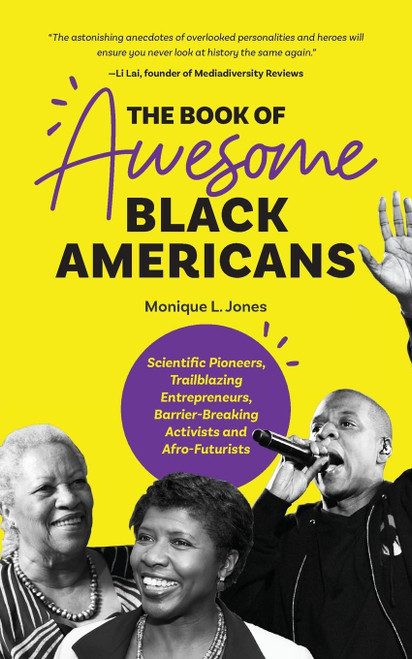 The Book of Awesome Black Americans: Scientific Pioneers