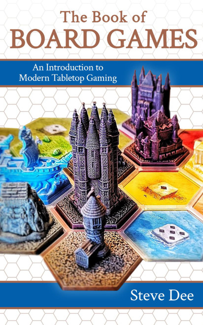 The Book of Board Games: An Introduction to Modern Tabletop Gaming