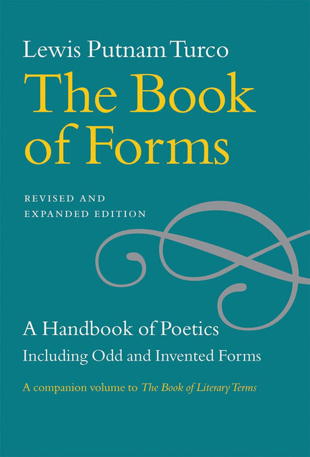 The Book of Forms: A Handbook of Poetics
